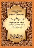 Indian Vedas and Modern Civilization