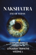 Nakshatra Eye of Vedas volume1