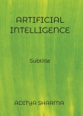 ARTIFICIAL INTELLIGENCE