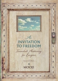 An Invitation to Freedom
