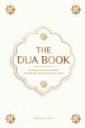 The Dua book for living in accordance with Islam