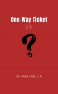 One Way Ticket to the Unknown (eBook)