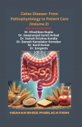 Celiac Disease- From Pathophysiology to Patient Care (Volume 2)
