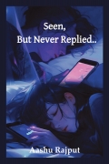 Seen But Never Replied