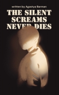The Silent Screams Never Dies