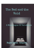 The Bed and the Void; A Monologue of Existence