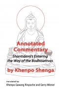 Annotated Commentary on Shantideva’s Entering the Way  of the Bodhisattvas