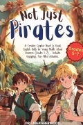 Not Just Pirates: A Creative Graphic Novel to Boost English Skills
