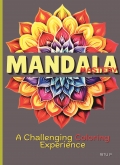 Mandala Mastery: A Challenging Coloring Experience