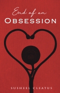 End Of An Obsession
