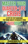 MASTER YOUR QUARTER-LIFE CRISIS