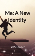 Me: A New Identity