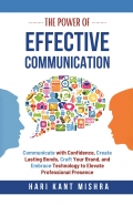 The Power Of Effective Communication