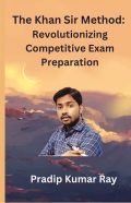 The Khan Sir Method : Revolutionizing Competitive Exam Preparation