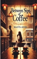 Between Sips Of Coffee
