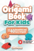 The Origami Book for Kids