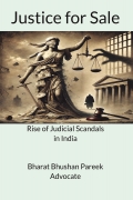 Justice for Sale  Rise of Judicial Scandals in India
