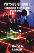 Physics of Light : Foundations of Optics and Photonics