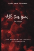 All for you... How it began