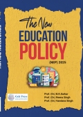 The New Education Policy (NEP) - Second Edition