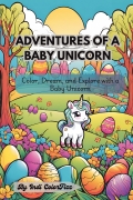 Adventures of a Baby Unicorn