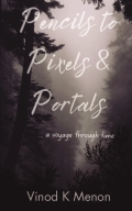 Pencils to Pixels & Portals