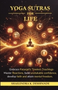 YOGA SUTRAS FOR LIFE