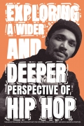 Exploring A Wider and Deeper Perspective of Hip Hop