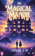 The Magical Manor