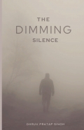 The Dimming Silence