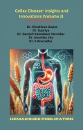 Celiac Disease- Insights and Innovations (Volume 2)