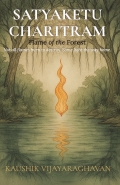 Satyaketu Charitram - Flame of the Forest