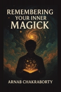 Remembering Your Inner Magick