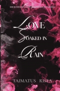 Love Soaked in Rain