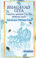 Bhagavad Gita - Timeless Wisdom for Modern Souls