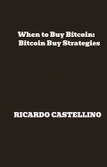 When to Buy Bitcoin: Bitcoin Buy Strategies