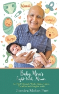 Baby Mira’s Eight-Week Memoir