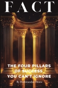 FACT: The four pillars of success you can't ignore