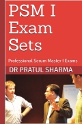 Professional Scrum Master (PSM 1) Practice Questions