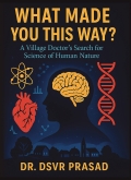 What Made You This Way?