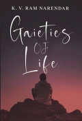Gaieties of Life