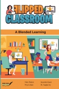 The Flipped Classroom: A Blending Learning