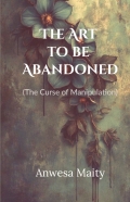 The Art to be Abandoned