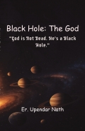 Black Hole: The God