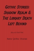 Shadow Realm & The Library Death Left Behind