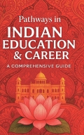 Pathways in Indian education system