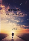 Teenage: The Silent Evolution