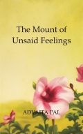 The Mount of Unsaid Feelings