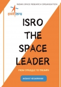 ISRO THE SPACE LEADER