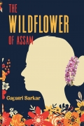 The Wildflower of Assam
